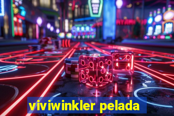 viviwinkler pelada